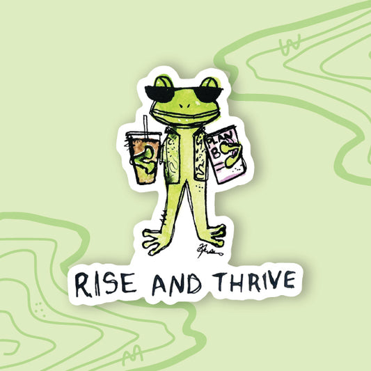 Rise and Thrive Sticker